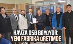 Havza OSB büyüyor: Yeni fabrika üretimde