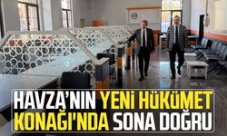 Havza’nın yeni Hükümet Konağı'nda sona doğru