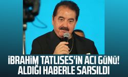 İbrahim Tatlıses'in acı günü! Aldığı haberle sarsıldı