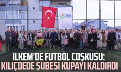 İLKEM’de futbol coşkusu: Kılıçdede şubesi kupayı kaldırdı