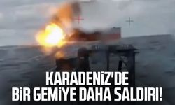 Karadeniz'de bir gemiye daha saldırı!