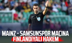 Mainz - Samsunspor maçına Finlandiyalı hakem