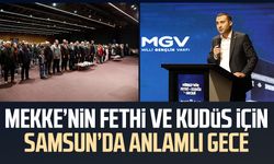 Mekke’nin Fethi ve Kudüs için Samsun’da anlamlı gece