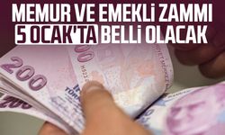 Memur ve emekli zammı 5 Ocak'ta belli olacak