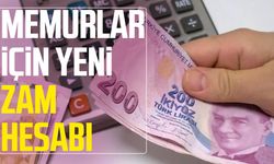 İşte memurlar için yeni zam hesabı