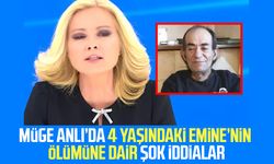 Müge Anlı’da 4 yaşındaki Emine’nin ölümüne dair şok iddialar
