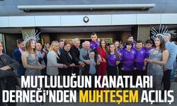 Mutluluğun Kanatları Derneği'nden muhteşem açılış