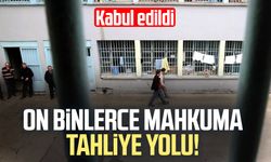 On binlerce mahkuma tahliye yolu!