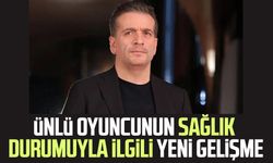 Oyuncu Murat Cemcir'in sağlık durumuyla ilgili yeni gelişme