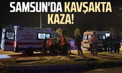 Samsun Atakum'da kavşakta kaza! 2 yaralı