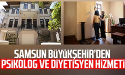 Samsun Büyükşehir’den psikolog ve diyetisyen hizmeti