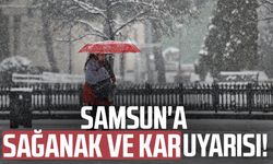 Samsun'a sağanak o ilçeye kar uyarısı: Saat verildi
