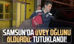 Samsun'da Adem Tuluk'u öldüren üvey baba tutuklandı!
