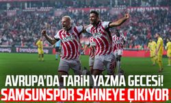 Samsun'da Avrupa ateşi: Samsunspor, AEK sınavına çıkıyor