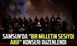 Samsun'da "Bir Milletin Sesiydi Akif" konseri düzenlendi