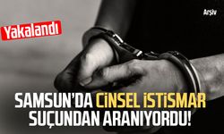 Samsun'da firari operasyonu! 5 yıl cezası vardı yakalandı