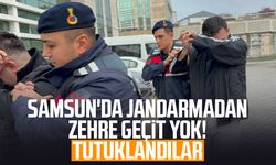 Samsun'da jandarmadan zehre geçit yok! Tutuklandılar