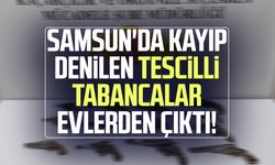 Samsun'da kayıp denilen tescilli tabancalar evlerden çıktı!