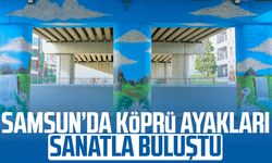 Samsun’da köprü ayakları sanatla buluştu