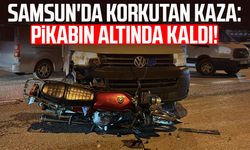Samsun'da korkutan kaza: Pikabın altında kaldı!
