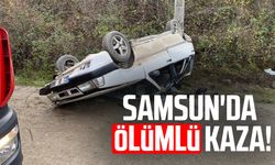 Samsun'da ölümlü kaza: Şengül Tokgöz hayatını kaybetti