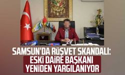 Samsun’da rüşvet skandalı: Eski daire başkanı yeniden yargılanıyor