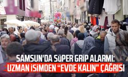 Samsun'da süper grip alarmı: Uzman isimden "evde kalın" çağrısı