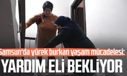 Samsun'da yürek burkan yaşam mücadelesi: Yardım eli bekliyor