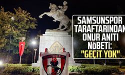 Samsunspor taraftarından Onur Anıtı nöbeti: "Geçit yok"