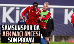 Samsunspor'da AEK maçı öncesi son prova!