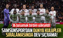 Samsunspor'dan Dünya kulüpler sıralamasında dev sıçrama!