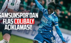 Samsunspor'dan flaş Colibaly açıklaması!