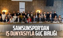 Samsunspor'dan iş dünyasıyla güç birliği