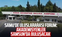 Akademisyenler Samsun'da buluşacak