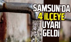 SASKİ'den Samsun'un o ilçelerine su kesintisi uyarısı