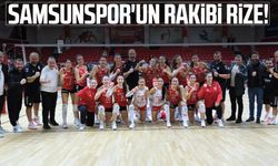 Sınav Koleji Samsunspor'un rakibi Rize!