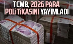 TCMB, 2026 para politikasını yayımladı