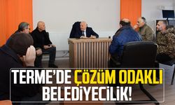 Terme’de çözüm odaklı belediyecilik!