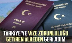 Türkiye'ye vize zorunluluğu getiren ülkeden geri adım