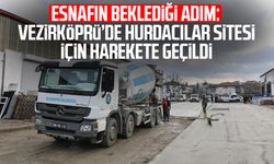 Esnafın beklediği adım: Vezirköprü’de Hurdacılar Sitesi için harekete geçildi