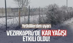 Vezirköprü'de kar yağışı etkili oldu! Yetkililerden uyarı