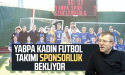 YABPA Kadın Futbol Takımı sponsorluk bekliyor