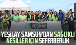Yeşilay Samsun’dan sağlıklı nesiller için seferberlik