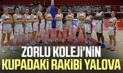 Zorlu Koleji'nin kupadaki rakibi Yalova