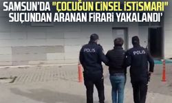 12 yıl 6 ay hapisle aranıyordu: Samsun’da yakalandı