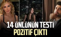 14 ünlünün zehir testi pozitif çıktı