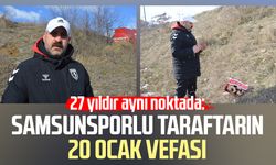 27 yıldır aynı noktada: Samsunsporlu taraftarın 20 Ocak vefası