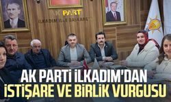 AK Parti İlkadım'dan istişare ve birlik vurgusu