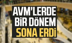 AVM'lerde bir dönem sona erdi
