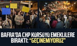 Bafra'da CHP kürsüyü emeklilere bıraktı: "Geçinemiyoruz"